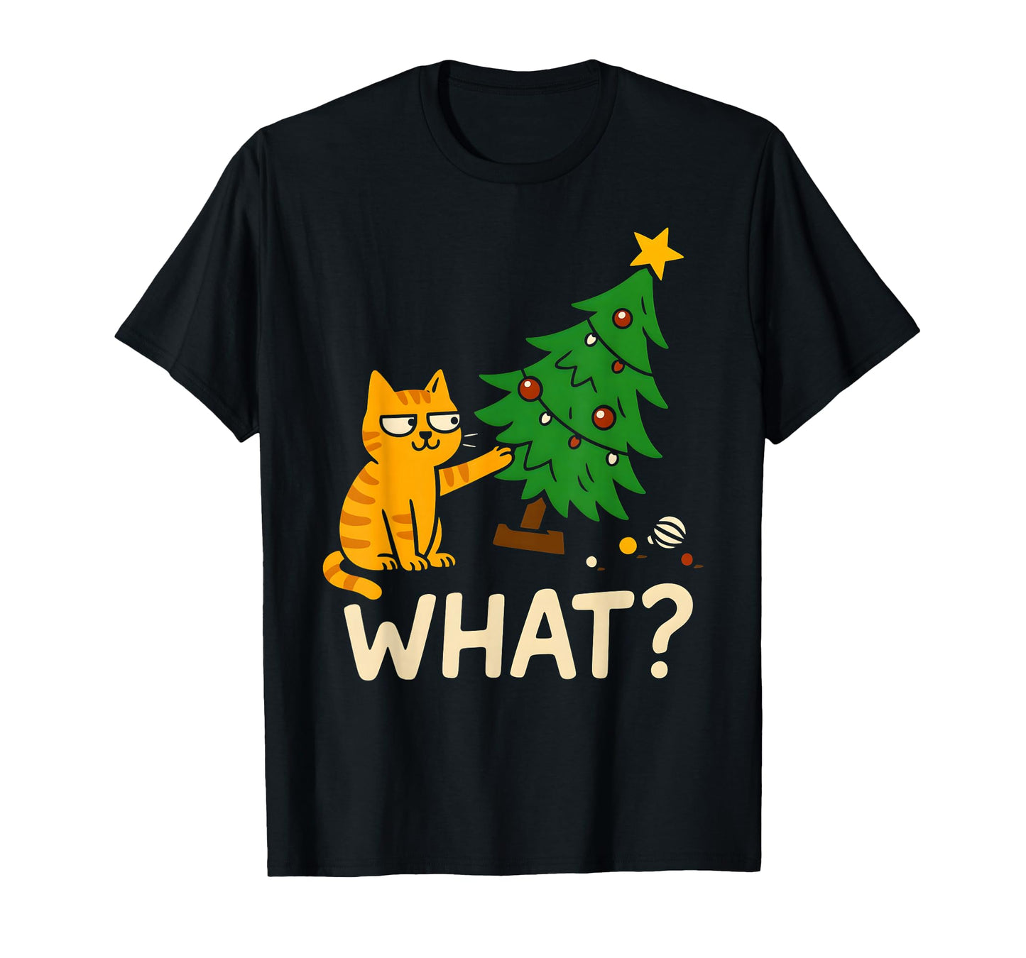 Tabby Cat Xmas Cat Pushing Christmas Tree Over Cat What? T-Shirt
