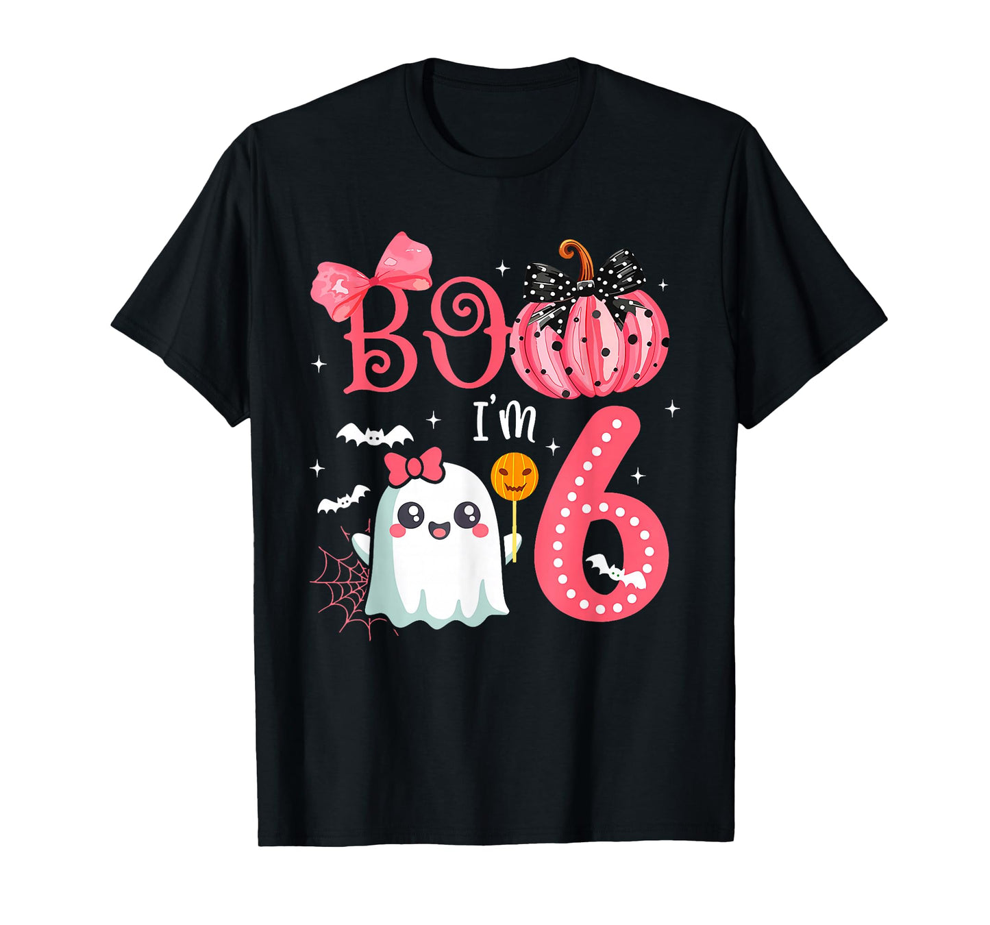 Boo I'M 6 Years Old Ghost 6Th Birthday Halloween Ghost Girls T-Shirt