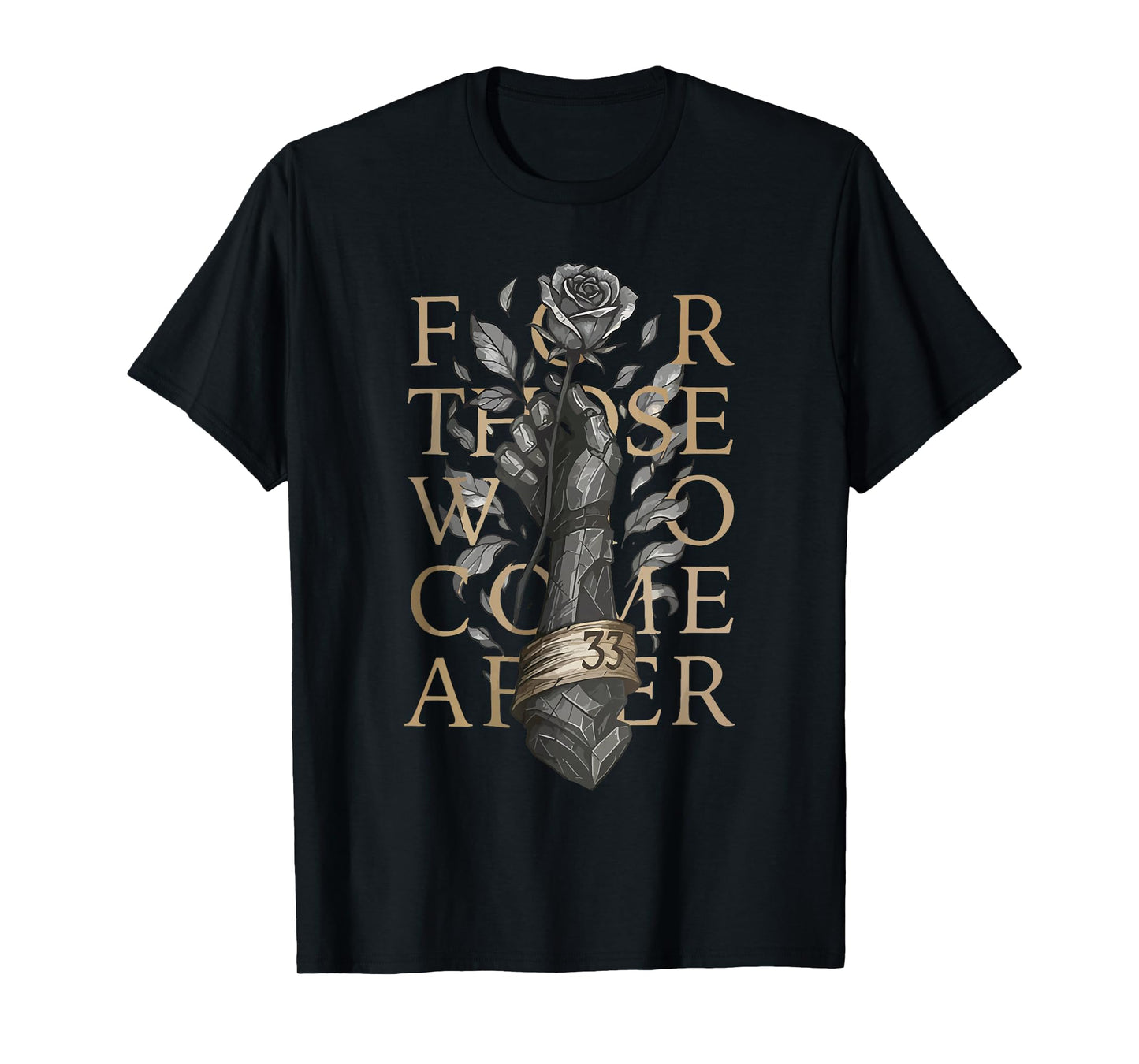 Vintage for Those Who Come After 33 T-Shirt