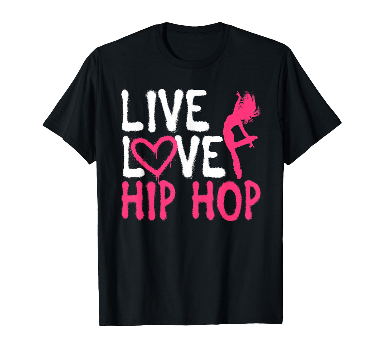 Cool Hip Hop Dancer Design For Women Girls Hip Hop Lovers T-Shirt