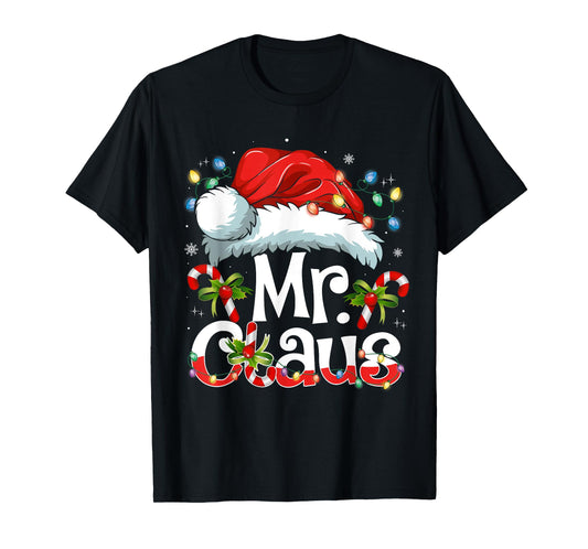 Mr and Mrs Claus Couples Matching Christmas Pajamas Santa T-Shirt