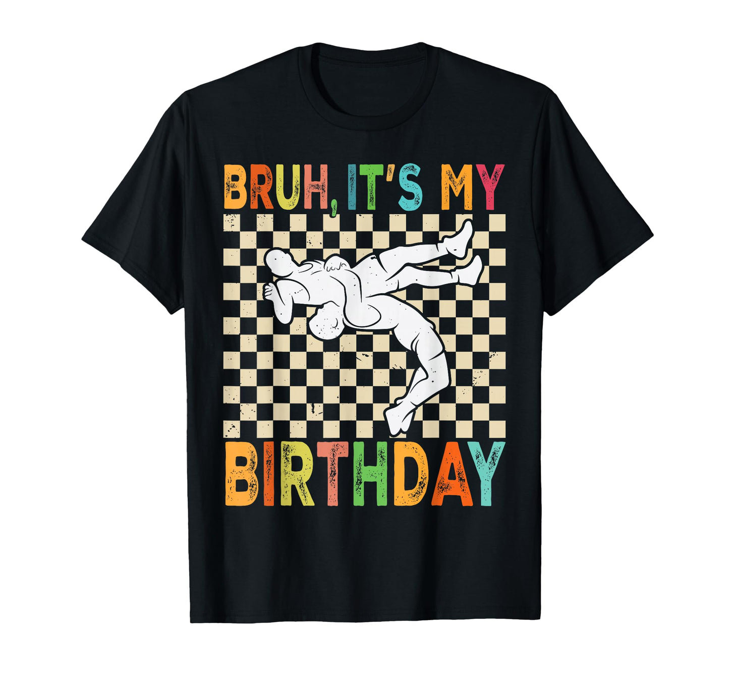 Kids Bruh It's My Birthday Wrestling Theme Wrestler Birthday T-Shirt