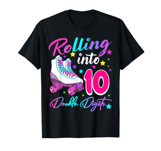 Rolling Into 10 Double Digits Roller Skates 10th Birthday T-Shirt