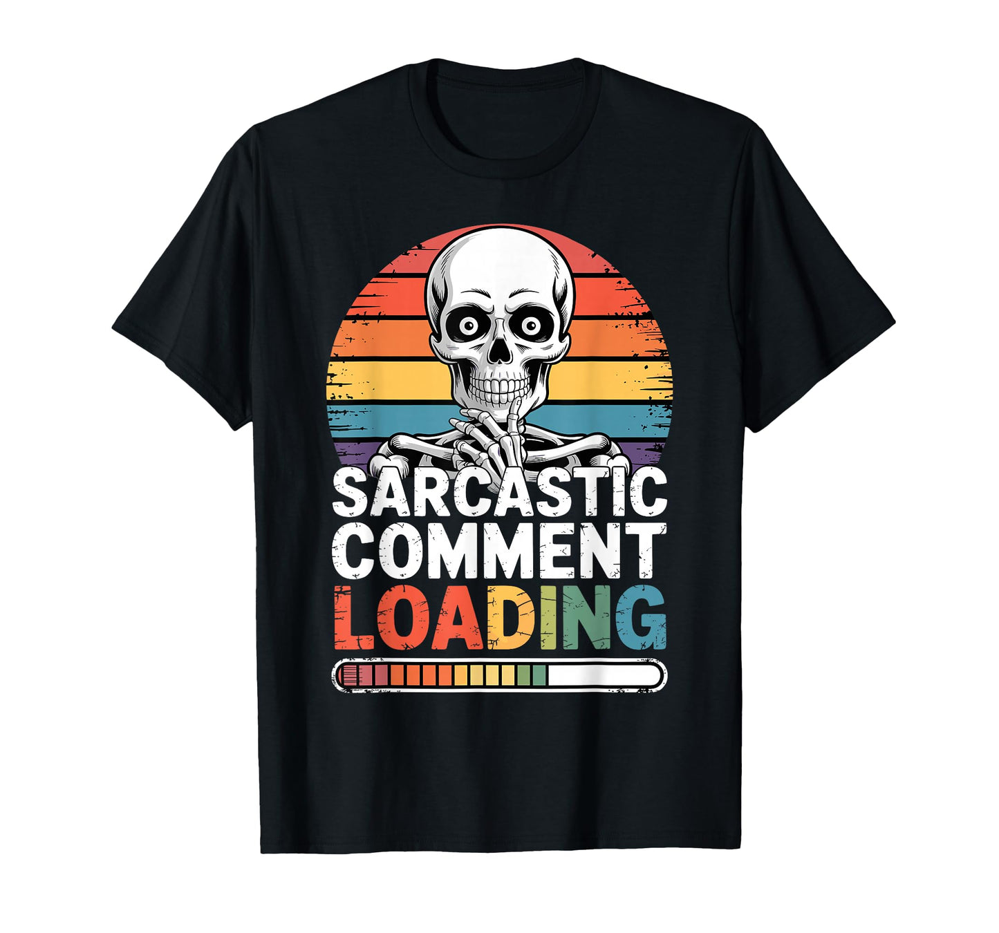 Funny Vintage Humor Skeleton Sarcastic Comment Loading T-Shirt