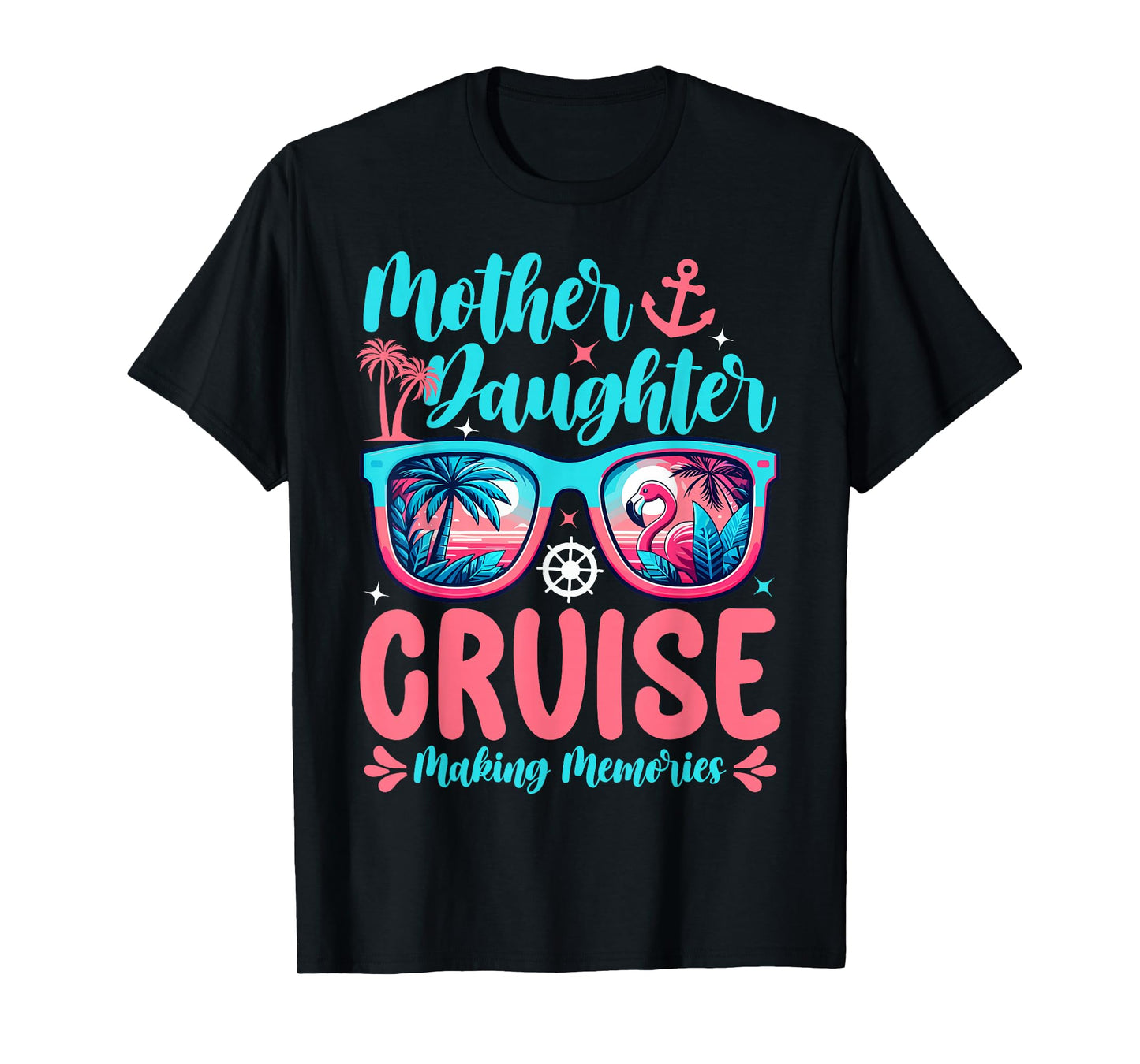 Funny Mom Daughter Vacation Cruise Mother Daughter Trip 2025 T-Shirt