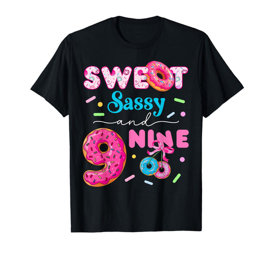 Sweet Sassy And Nine 9th Birthday Donut Girl Funny Donut T-Shirt