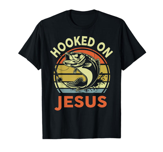 Hooked on Jesus Funny Christian Fishing Gift Dad Daughter T-Shirt