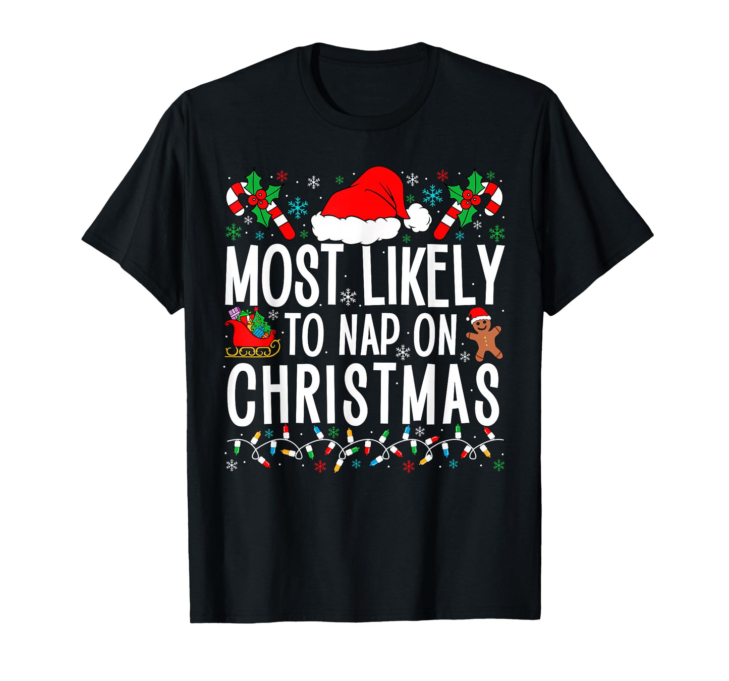 Most Likely To Nap On Christmas Funny Matching Family Xmas T-Shirt