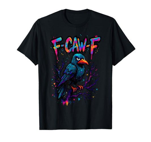 F-Caw-F Funny Raven Black Crow Spooky Season Halloween Retro T-Shirt