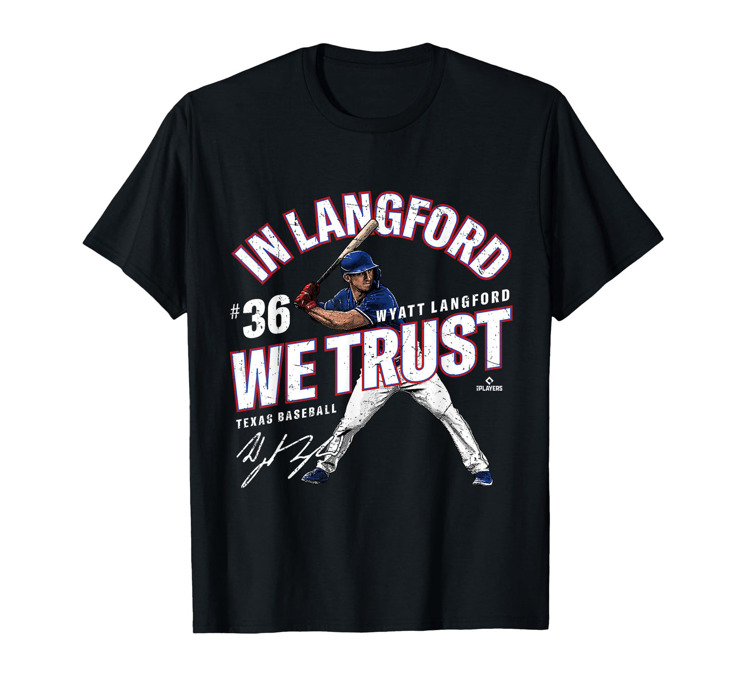In Langford We Trust Wyatt Langford Texas Baseball MLBPA T-Shirt