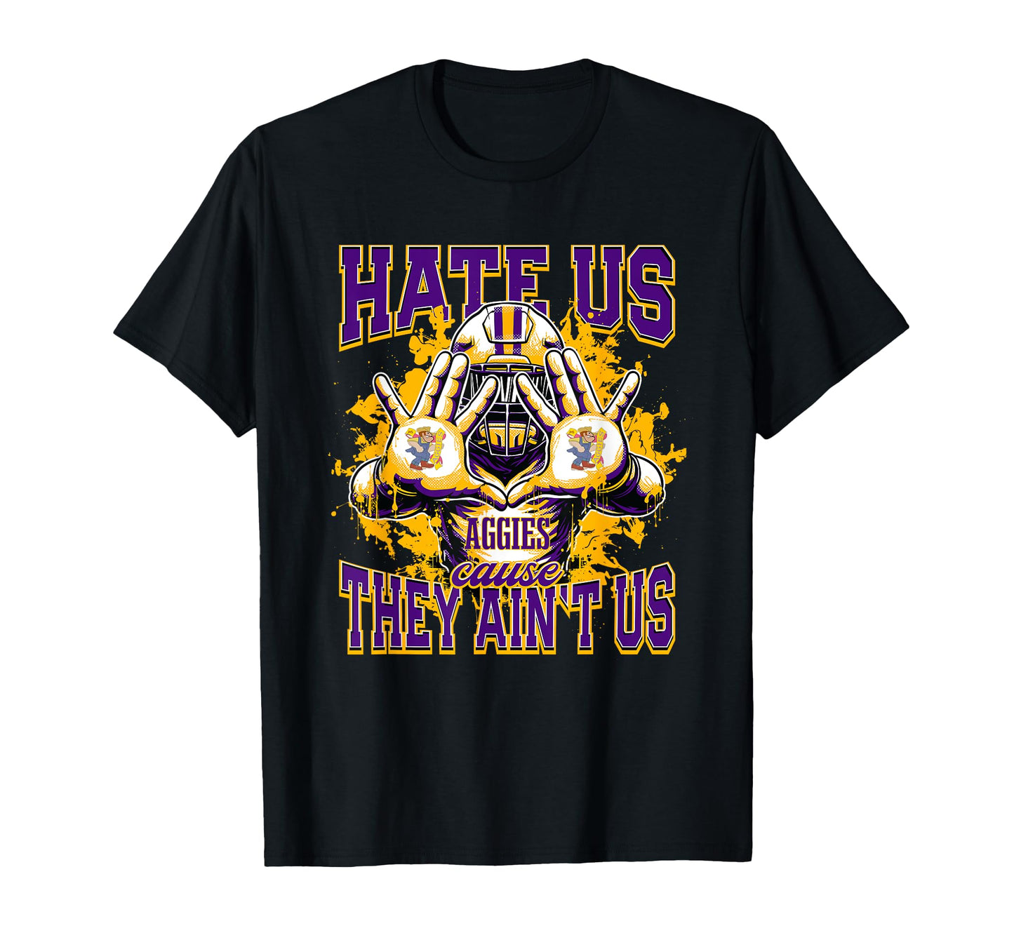 Jackson Aggies Logo Hate Us Cause They Ain't HS T-Shirt