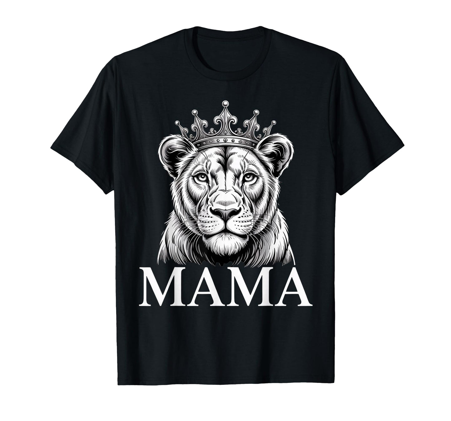 Lioness Mama Lion Animal Lioness Women Lioness T-Shirt