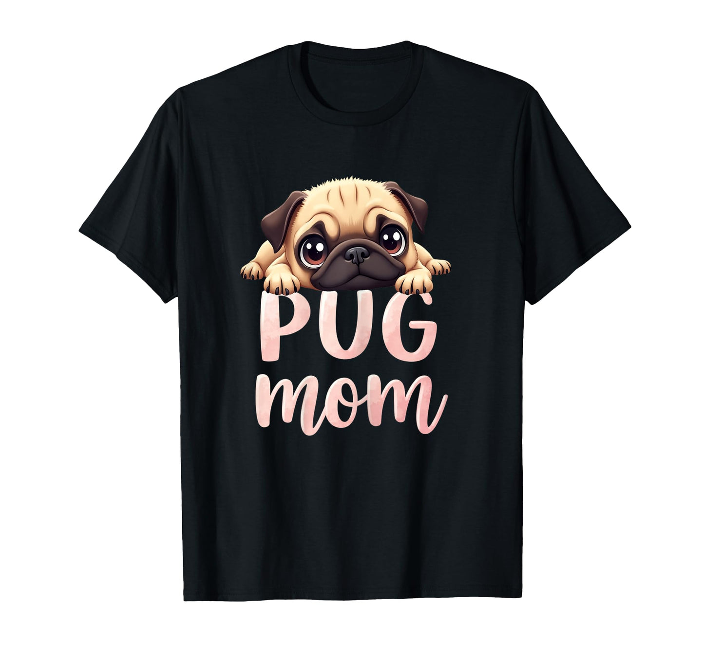 Pug Mom Dog Pug Mama Cute Puppy T-Shirt for Women