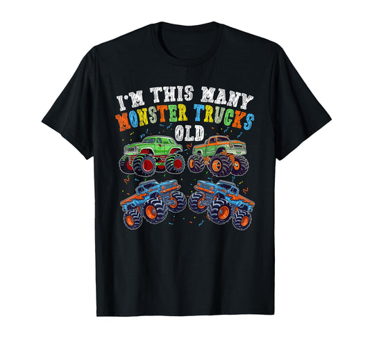 4th Birthday 4 Years Old - I'm This Many Monster Trucks Old T-Shirt
