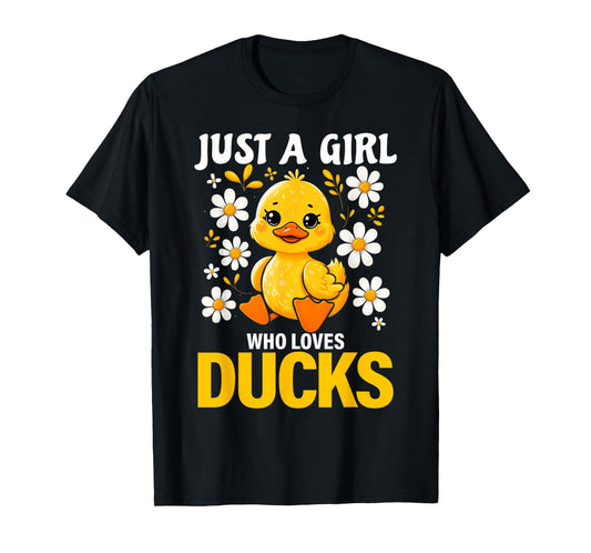Just a Girl Who Loves Ducks Shirt Girl Cute Funny Duck Gifts T-Shirt