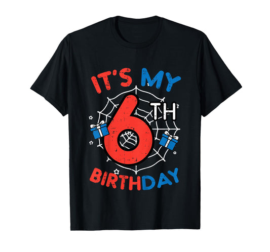 Kids Its My 6th Birthday Spider Web 6 Year Old Bday Boys Kids T-Shirt