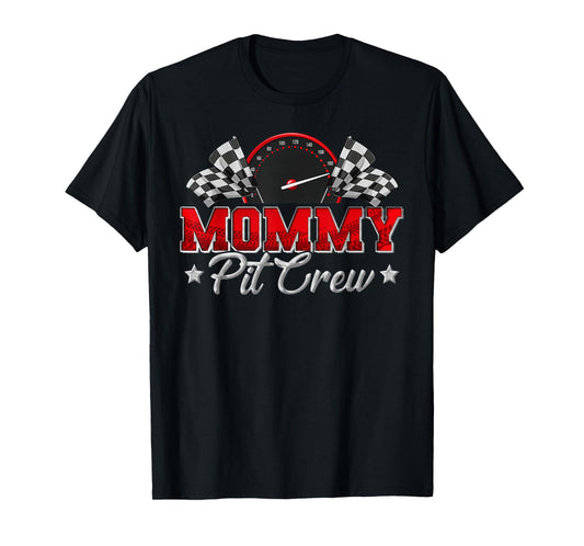 Pit Crew Race Car Racing Mommy Family Birthday Party Gift T-Shirt