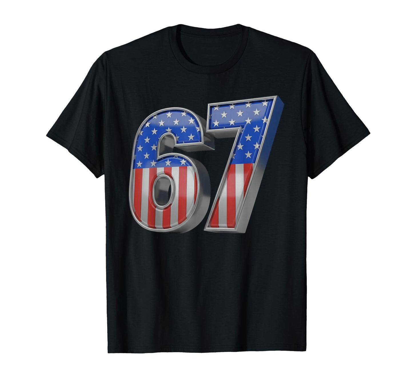 USA Flag 67 Meme Six Seven Slang 67th Birthday Adult Kid T-Shirt