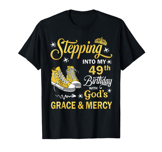 49 Year Old Birthday 49th Birthday With God's Grace & Mercy T-Shirt