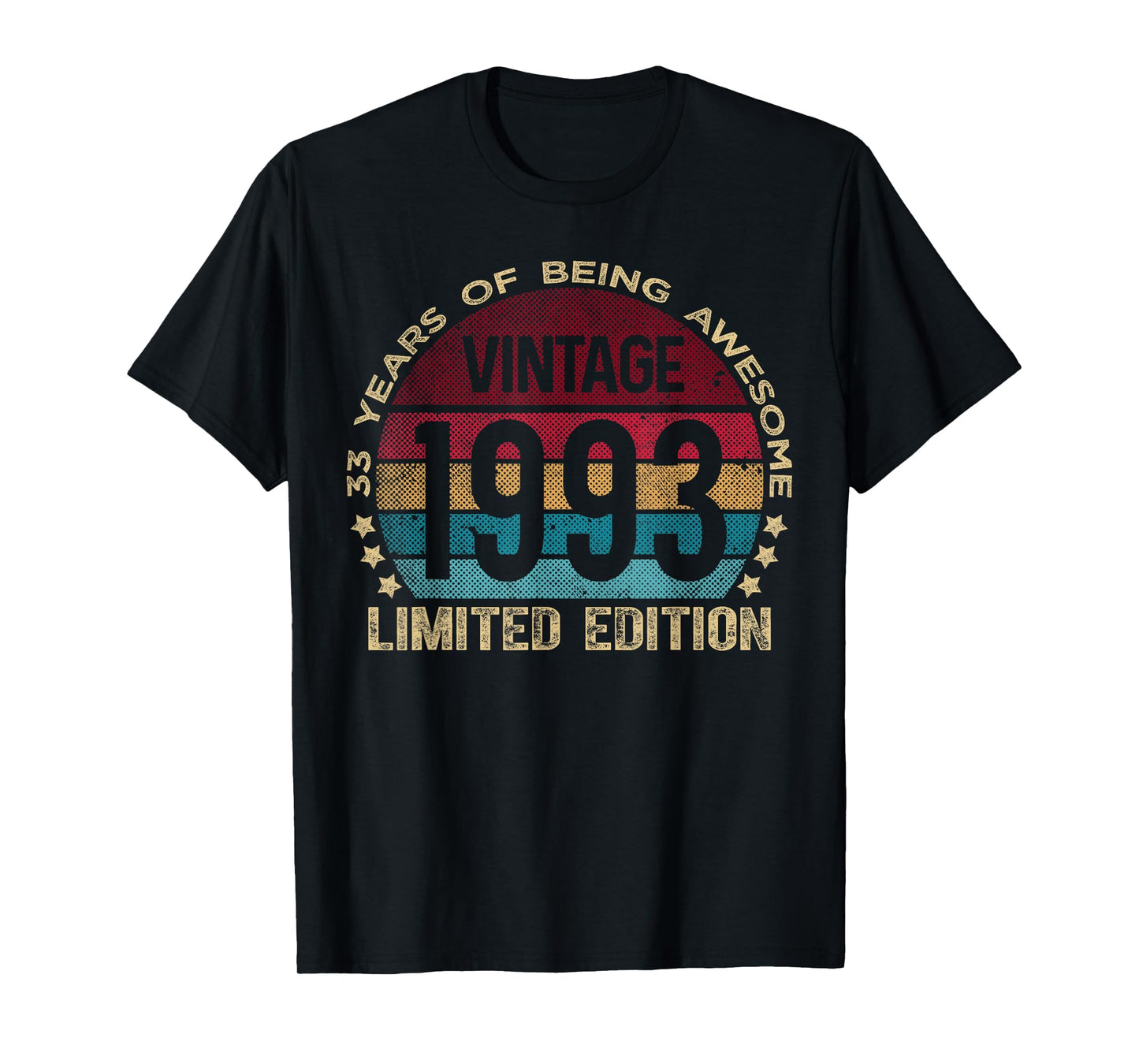 33 Year Old Gifts Vintage 1993 Limited Edition 33rd Birthday T-Shirt
