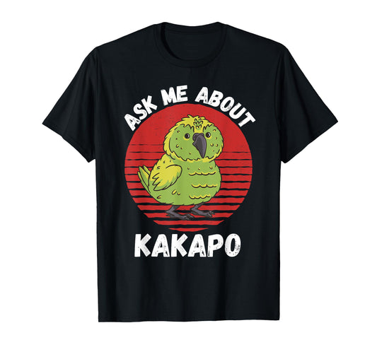 Retro Kakapo Ask Me About Kakapo Bird Lover T-Shirt