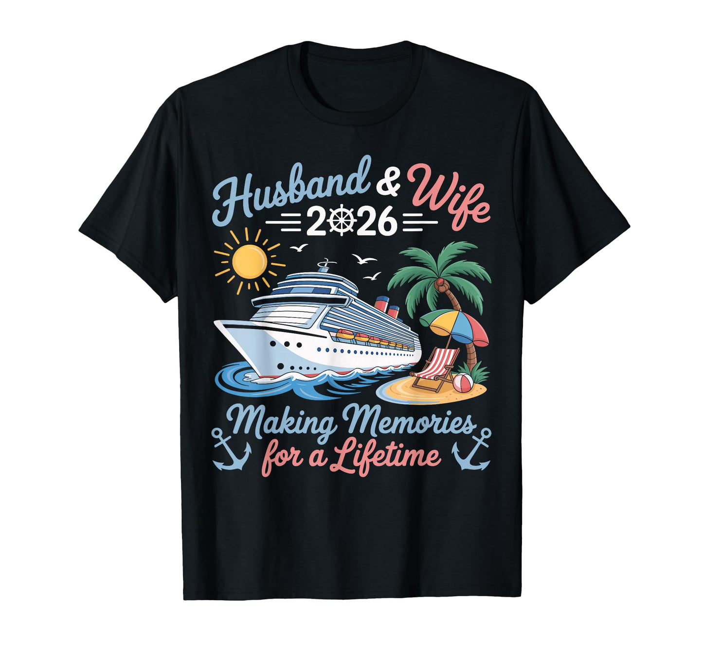 Husband & Wife 2026 Making Memories Cruise Matching Couple T-Shirt