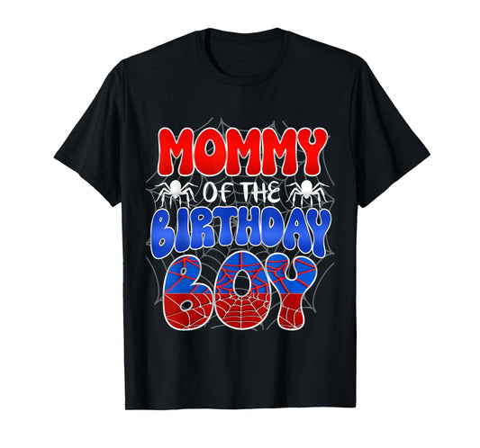 Mommy of the Birthday Boy Costume Spider Web Birthday Party T-Shirt