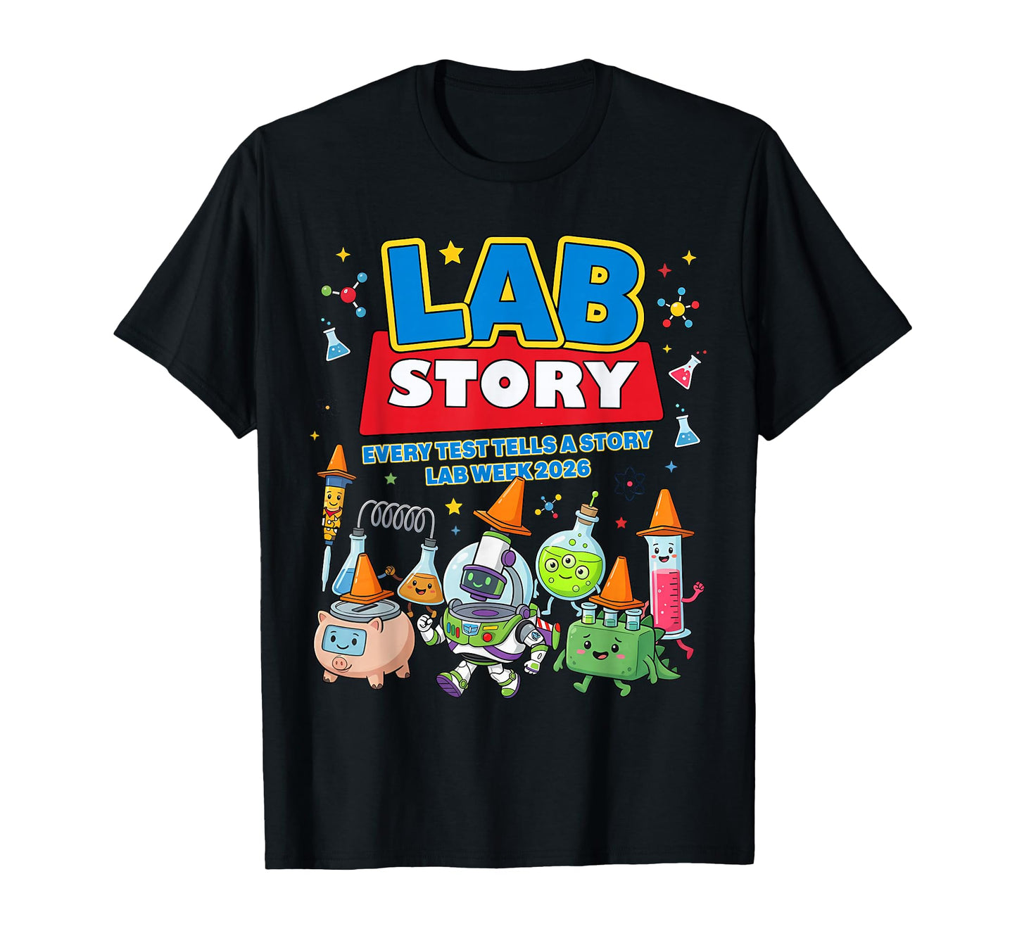 Lab Story Lab Week 2026 Medical Laboratory Technician Team T-Shirt