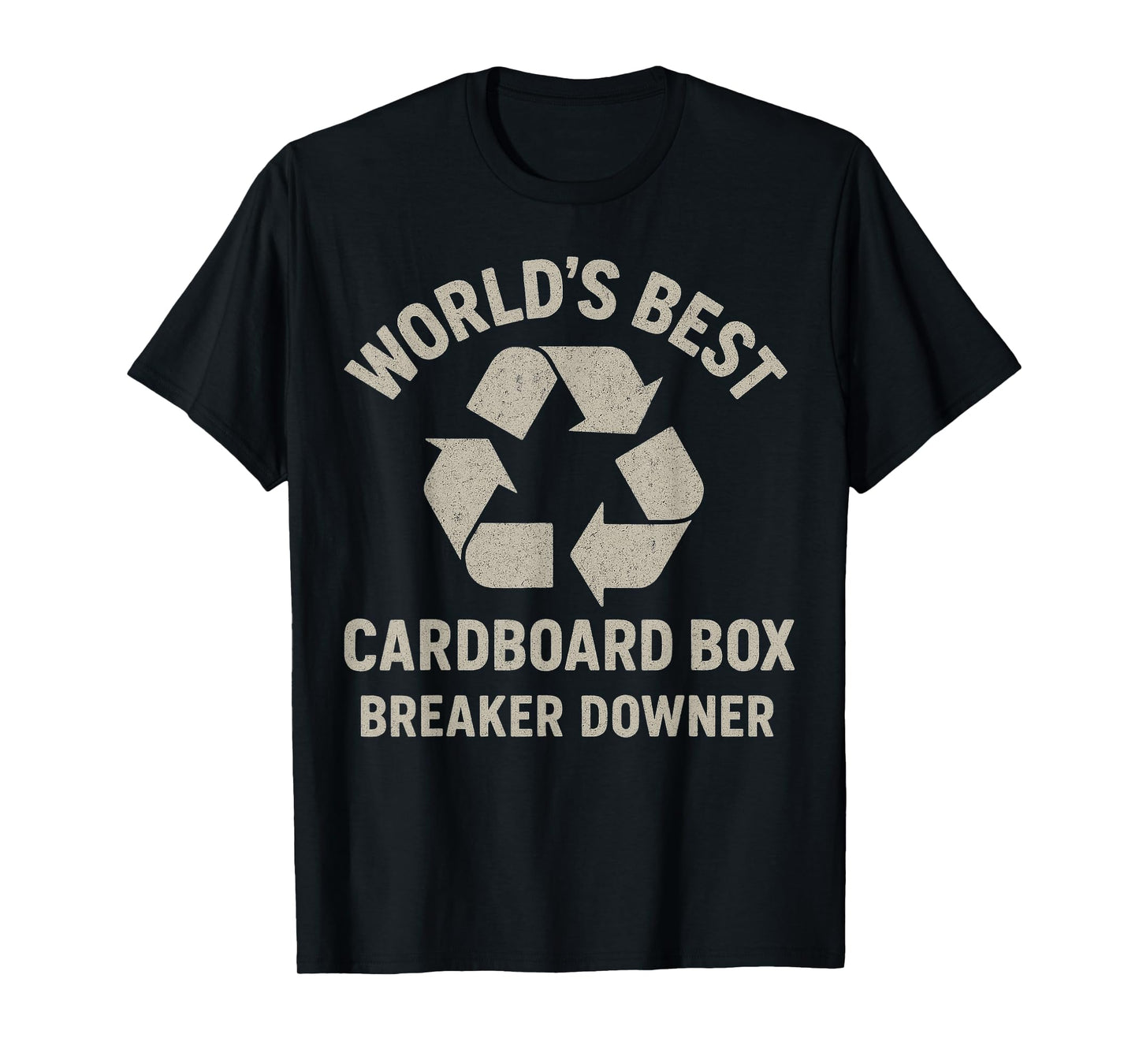 Funny Cardboard Box Breaker Downer Sarcastic Retro Men Women T-Shirt