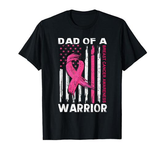 Dad Of A Warrior Breast Cancer Awareness Month Support Squad T-Shirt