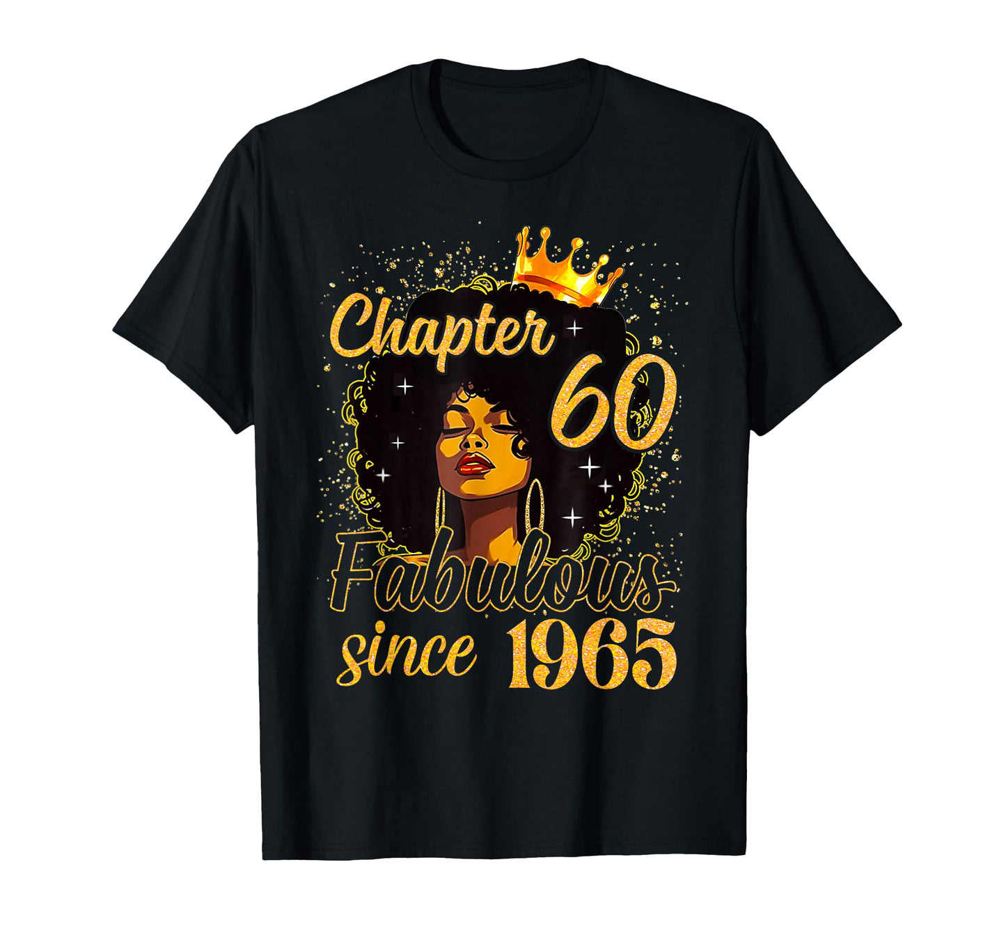 Chapter 60 Fabulous Since 1965 60th Birthday Women Melanin T-Shirt