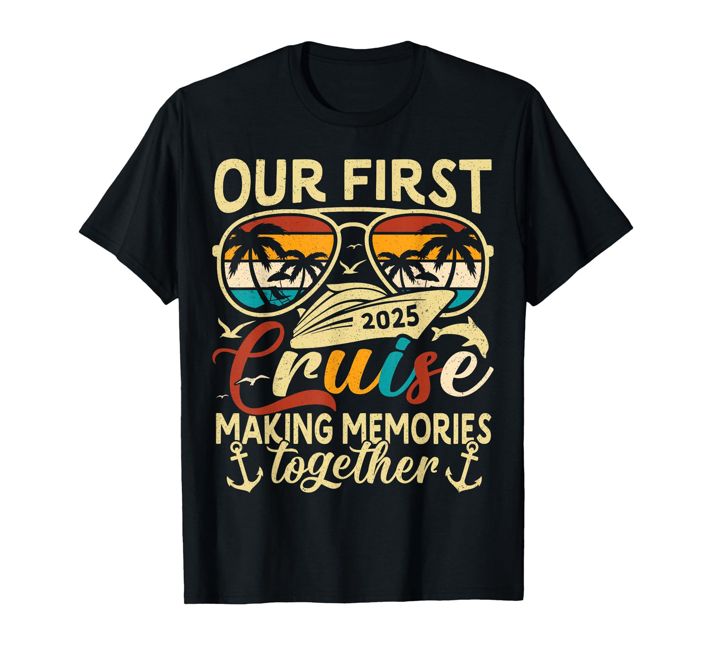 Our First Cruise 2025 Together Family Trip Matching Couples T-Shirt