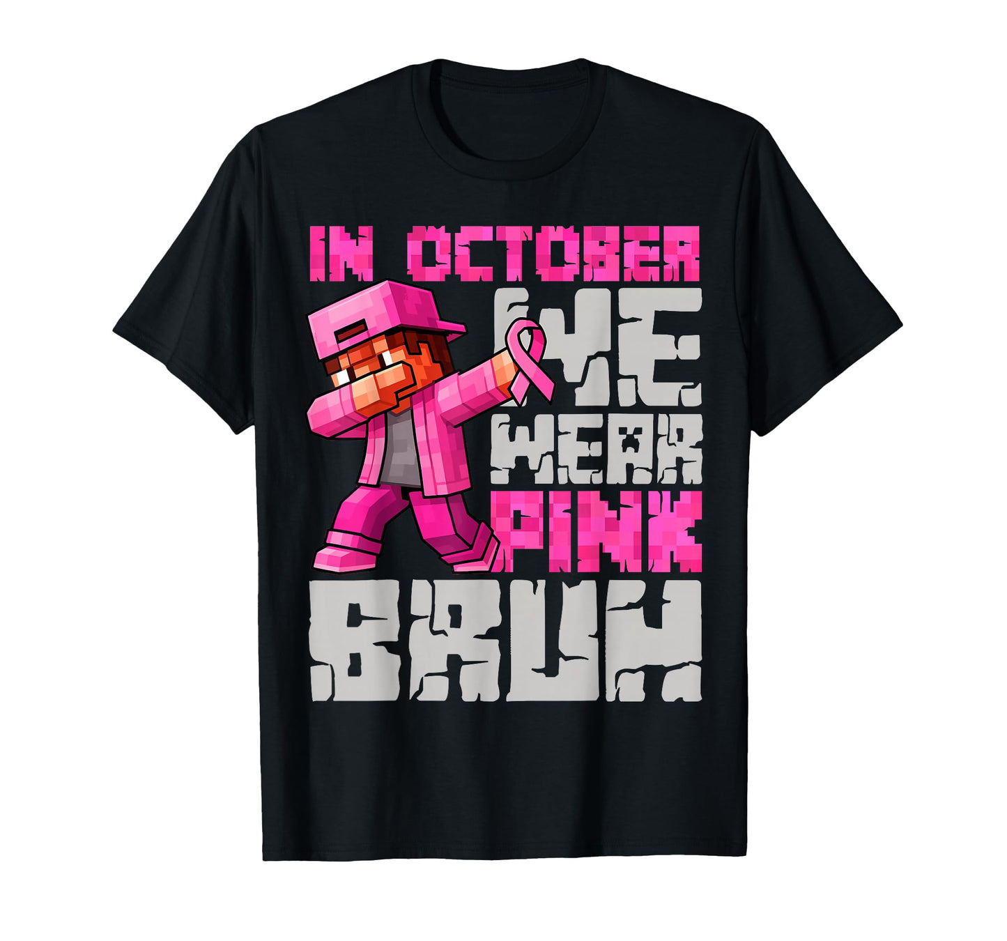 in October We Wear Pink Bruh Breast Cancer Game Pixel Kids T-Shirt