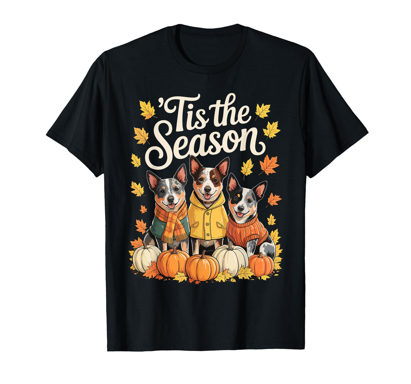Tis The Season Blue Heeler Fall Autumn Pumpkin Dog T-Shirt