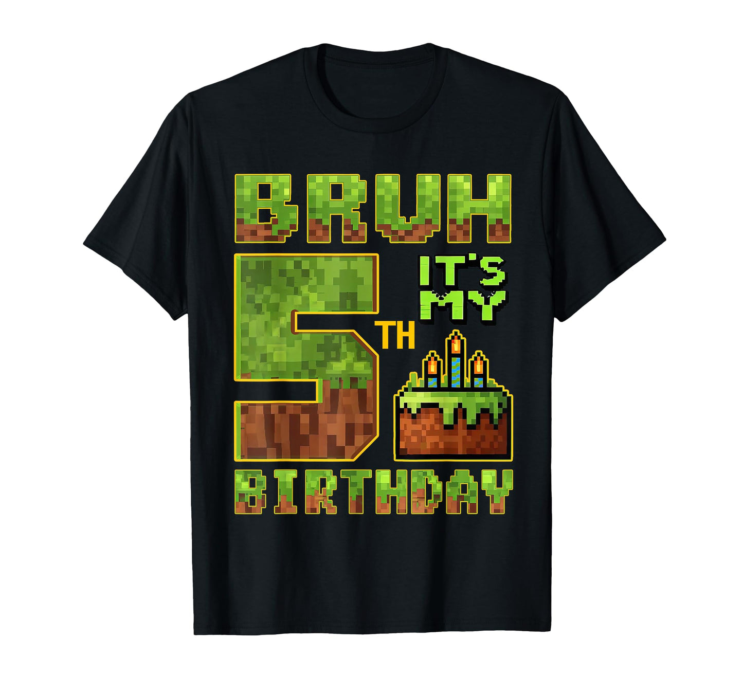 Birthday Boy 5 Year Old Bruh It's My 5th Bday Gamer Pixel T-Shirt