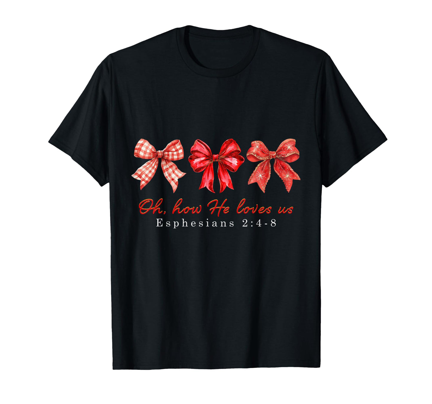 Oh How He Loves Us Valentine John 3:16 Retro Valentine Loved T-Shirt