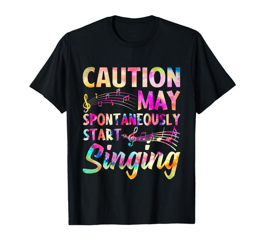 Caution May Begin Spontaneously Singing Choir Band Music T-Shirt