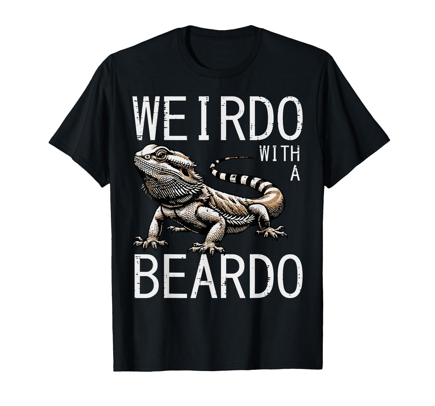 Bearded Dragon Weirdo Beardo Funny Beardie Men Women Kids T-Shirt