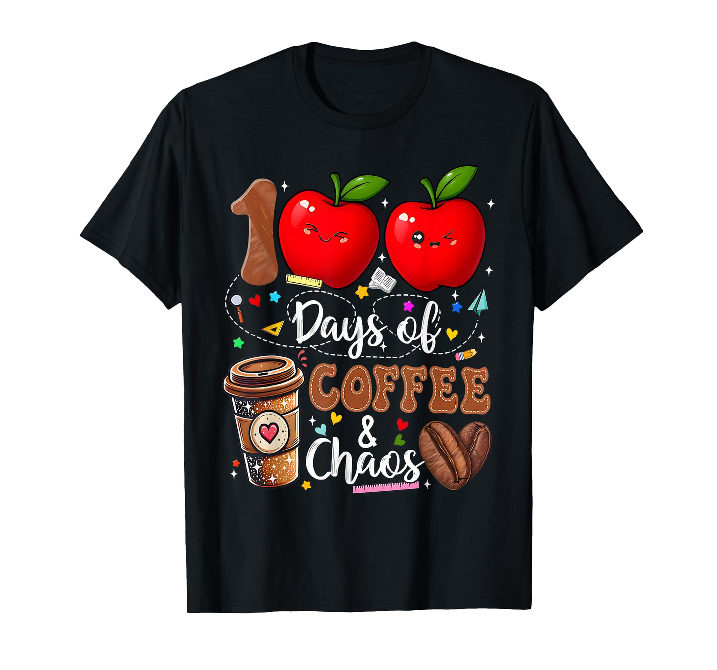 Cute 100 Days of Coffee Chaos 100th Day of School Teachers T-Shirt