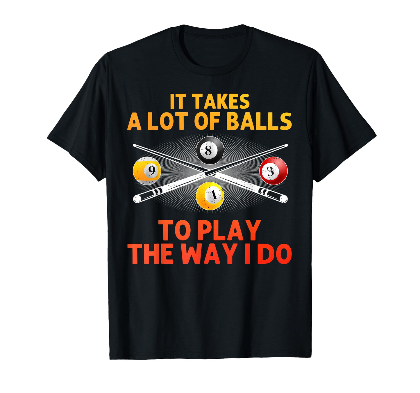 Funny Pool Design For Men Boys Billiard Lover Pool Player T-Shirt