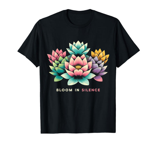 Lotus Flower Tee - Bloom in Silence - Zen Yoga & Meditation T-Shirt