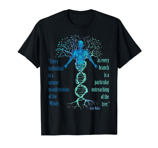 Alan Watts Best Philosophical Quotes Tree of Life DNA T-Shirt
