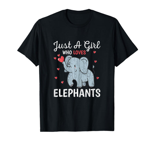 Just A Girl Who Loves Elephants Funny Cute Women Graphic T-Shirt