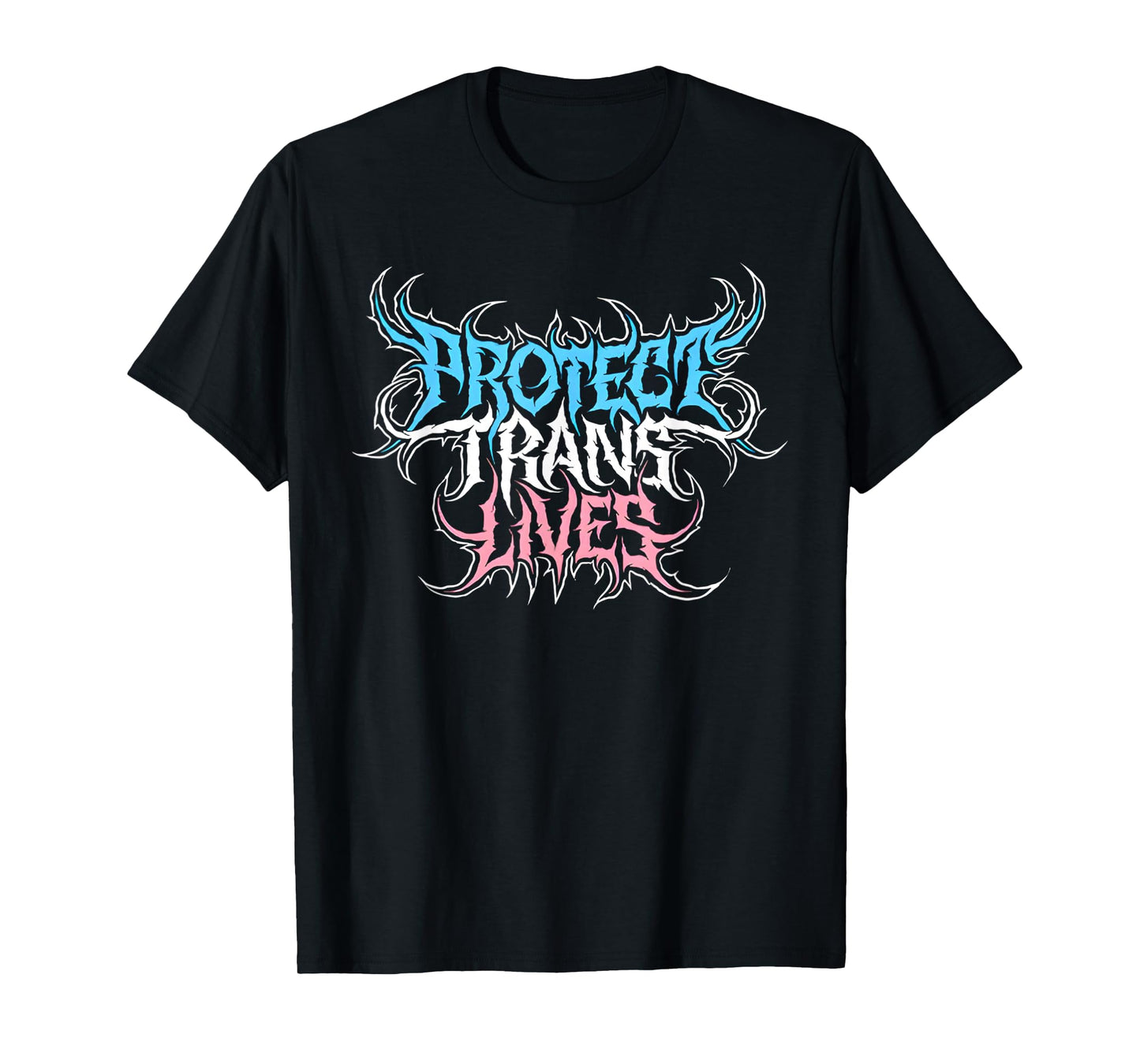 Protect Trans Lives Death Metal Pride Flag - Trans Rights T-Shirt