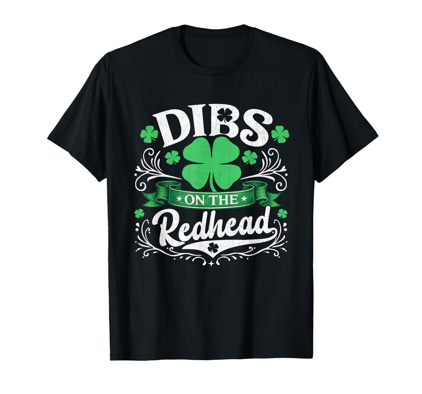 Dibs On The Redhead Shirt Irish Shamrock St Patricks Day Men T-Shirt