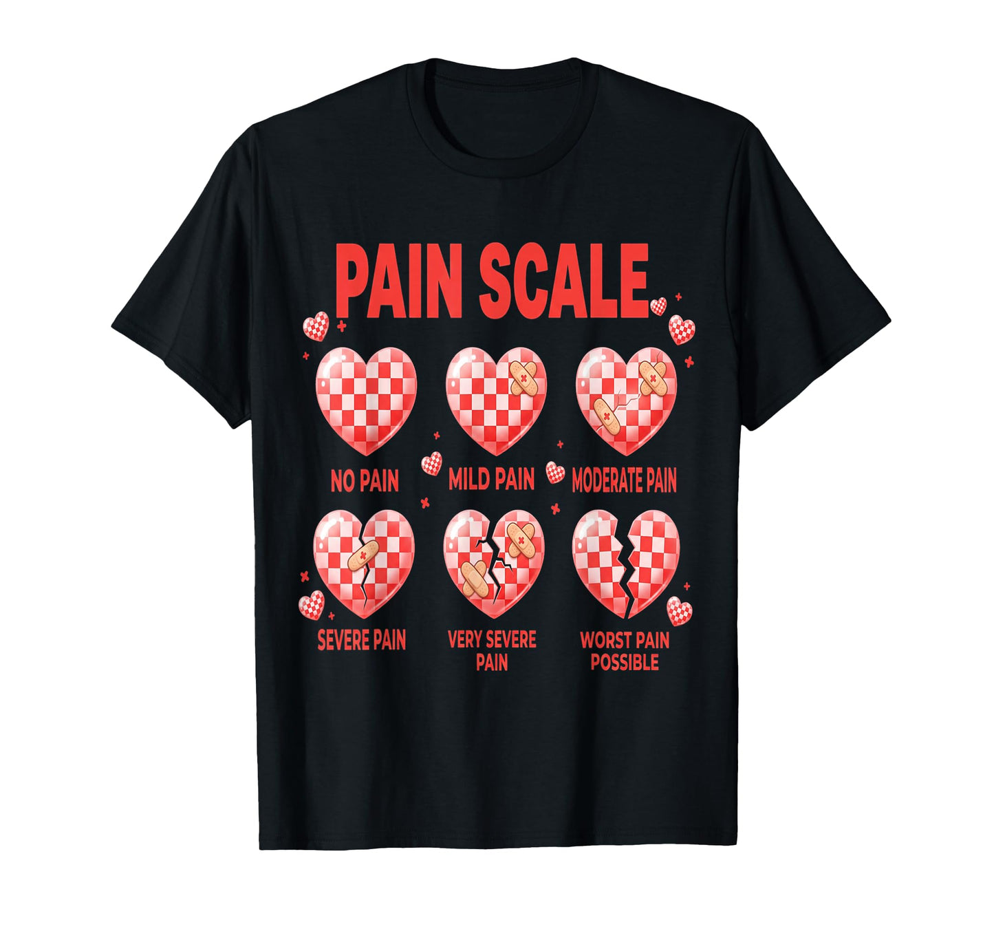 Funny Pain Scale Nurse Valentines Nurses Heart RN ER Nursing T-Shirt