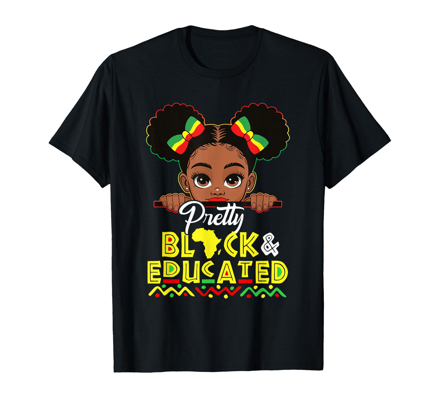 Black History Pretty Black Educated Afro Girl Kids Toddler T-Shirt