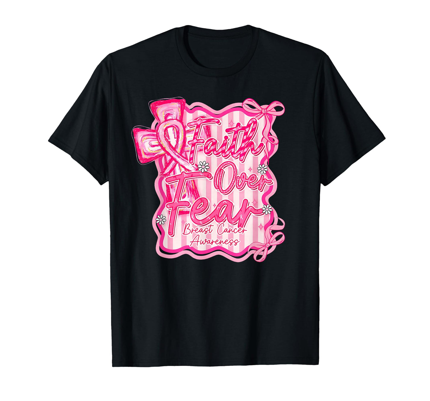 Preppy Breast Cancer Faith Over Fear Coquette Women Girls T-Shirt
