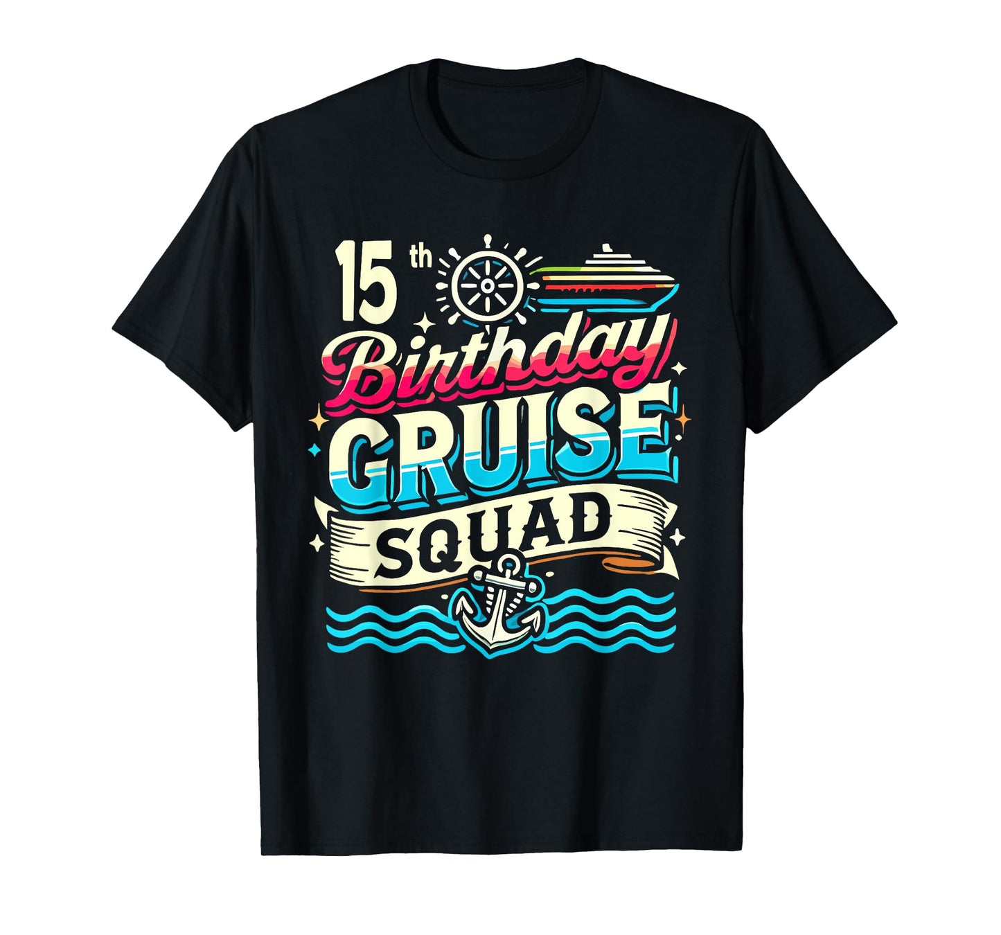 15th Birthday Cruise Squad, Family Cruise 2024 T-Shirt