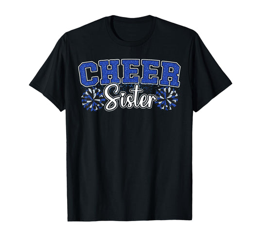 Cheer Sister My Favorite Cheerleader Calls Me Sisters Blue T-Shirt